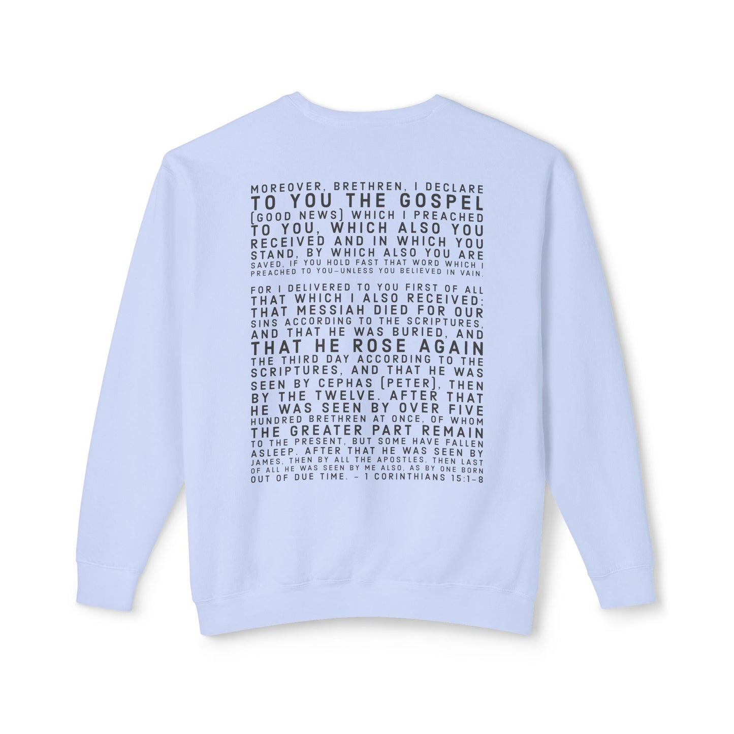 'I declare to you the gospel' - Back Text, Dark Lettered Edition - (7 Color Options) - Adult Unisex Lightweight Crewneck Sweatshirt