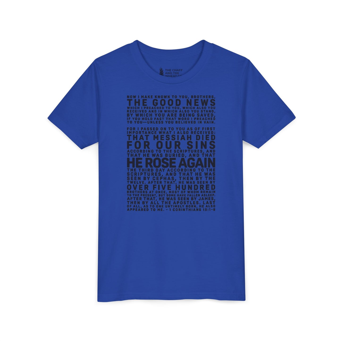 The Gospel - Youth Short Sleeve Tee - Front Text, Dark-Lettered Edition - (17 Colors)