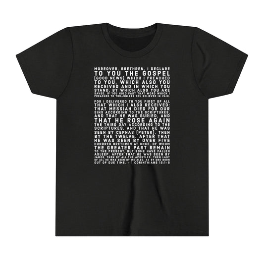 'I declare to you the gospel' - Front Text, Light-Lettered Edition - (22 Color Options) - Youth Short Sleeve Tee