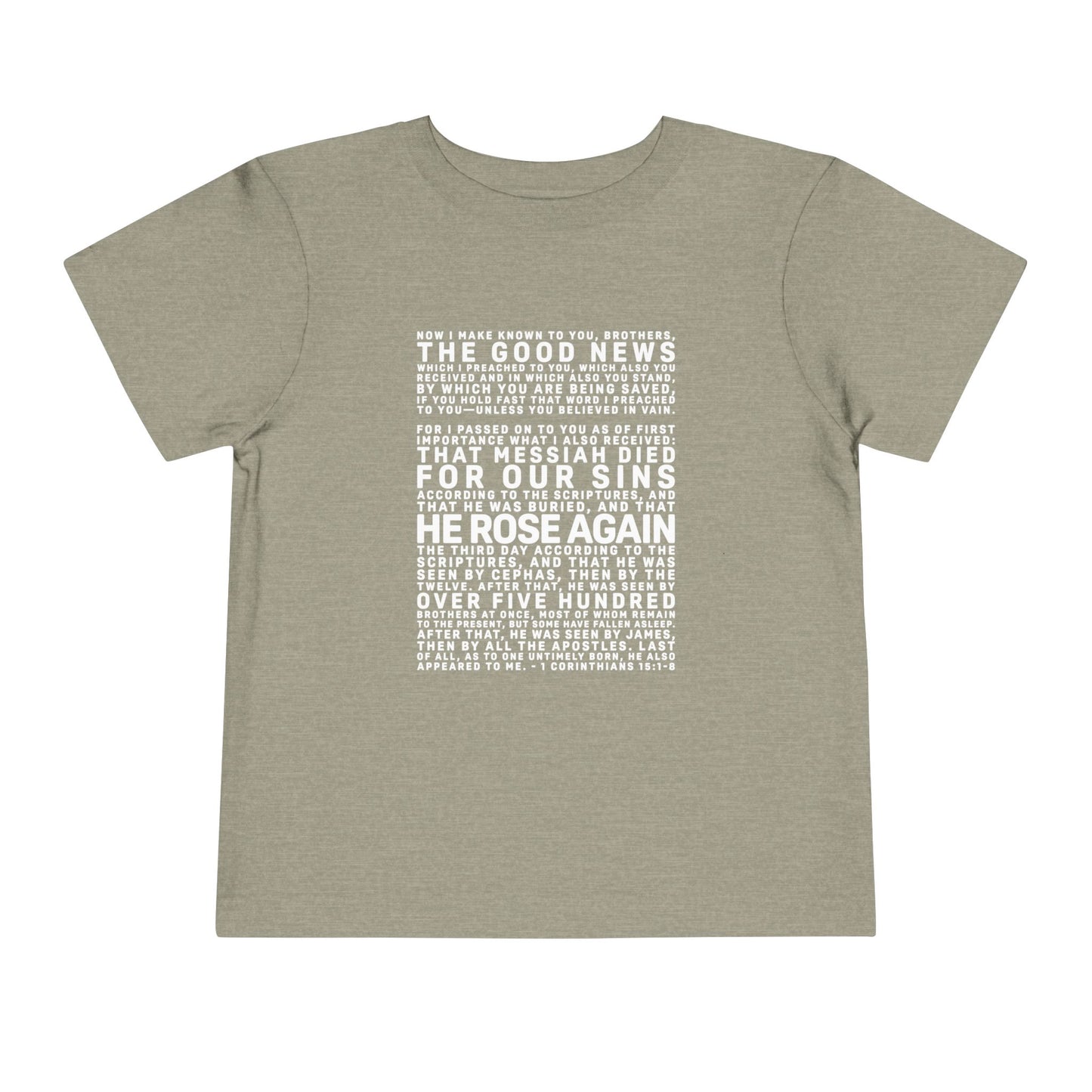 The Gospel - Toddler Short Sleeve Tee - Front Text, Light-Lettered Edition - (15 Colors)