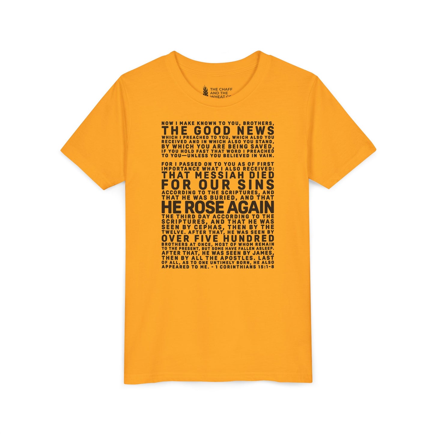 The Gospel - Youth Short Sleeve Tee - Front Text, Dark-Lettered Edition - (17 Colors)