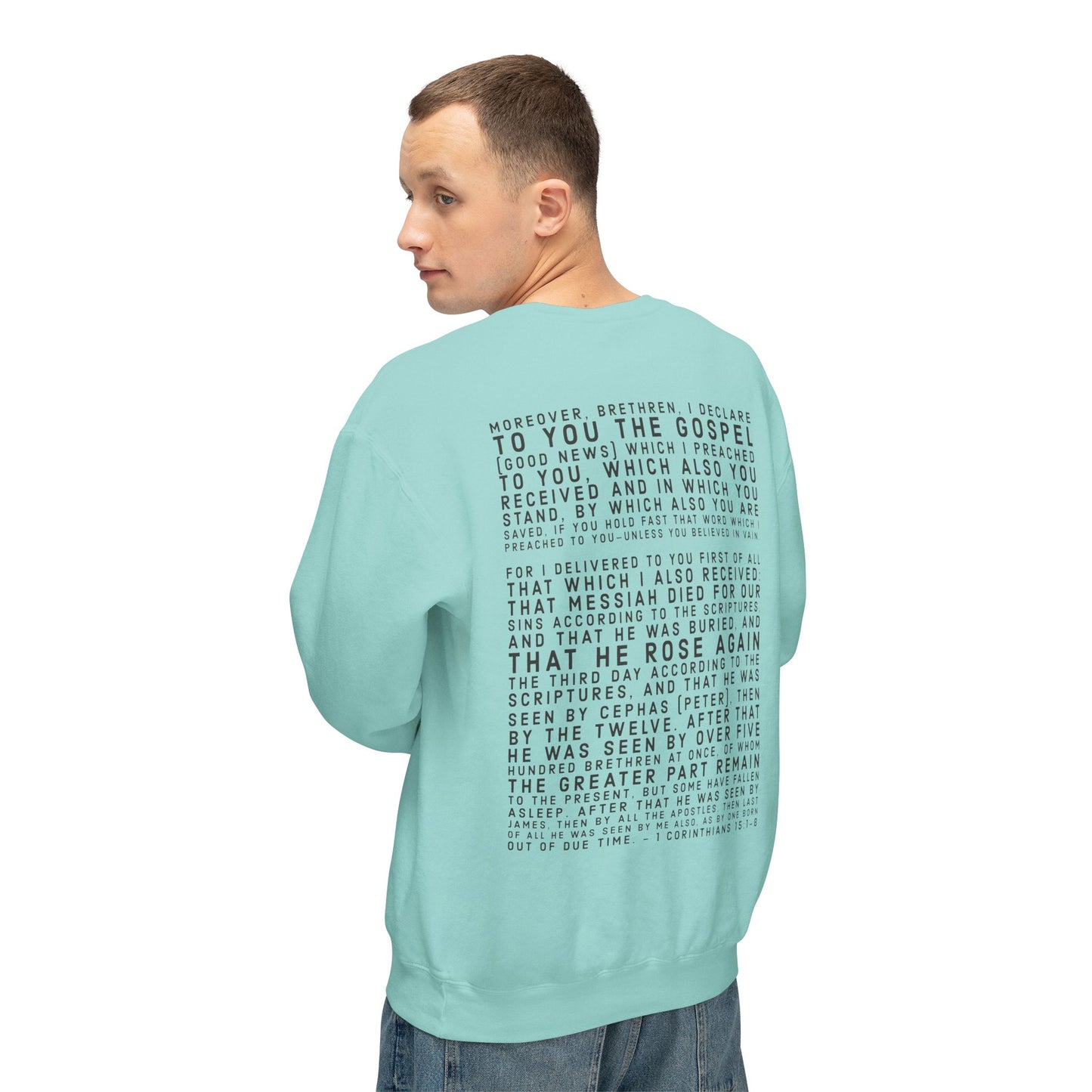 Copy of 'I declare to you the gospel' - Back Text, Dark Lettered Edition - (7 Color Options) - Adult Unisex Lightweight Crewneck Sweatshirt
