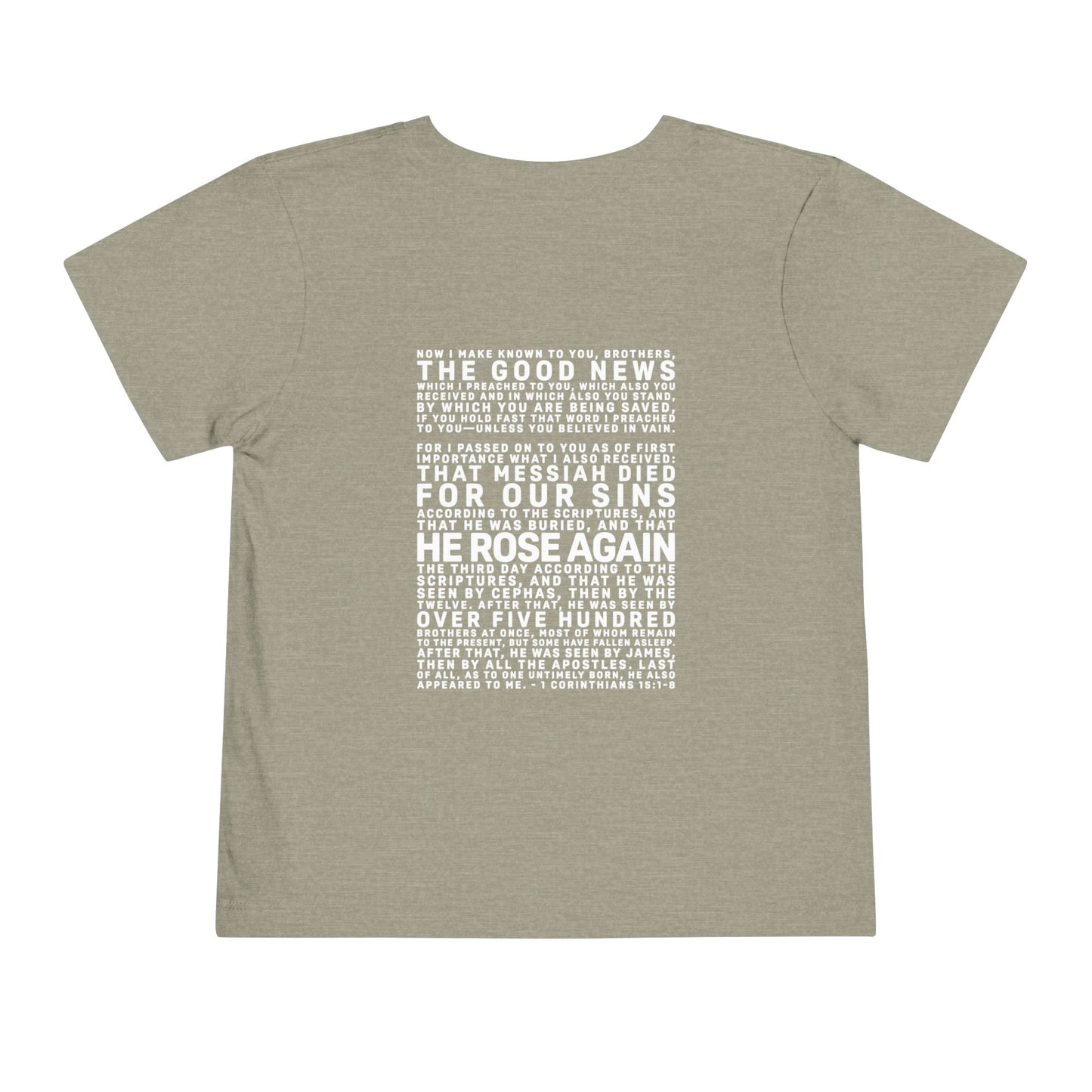 The Gospel - Toddler Short Sleeve Tee - Back Text, Light-Lettered Edition - (15 Colors)