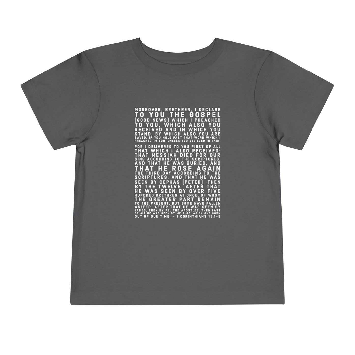 'I declare to you the gospel' - Front Text, Light-Lettered Edition - (9 Color Options) - Toddler Short Sleeve Tee