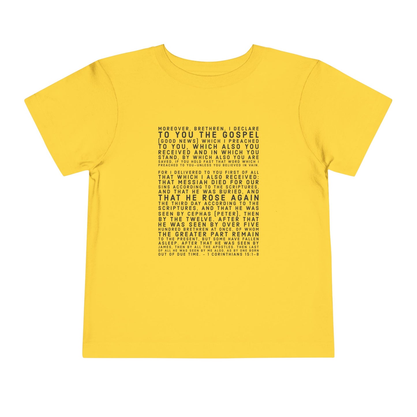 'I declare to you the gospel' - Front Text, Dark-Lettered Edition - (9 Color Options) - Toddler Short Sleeve Tee