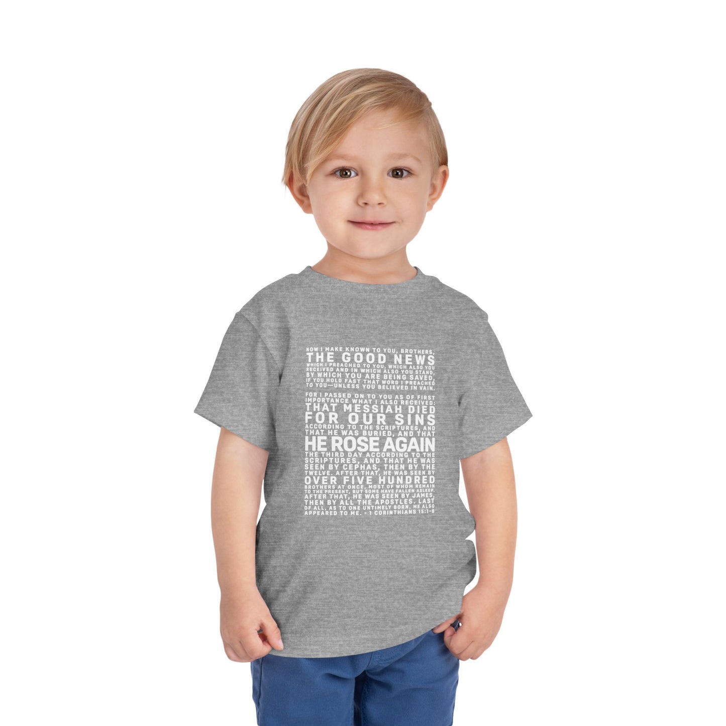 The Gospel - Toddler Short Sleeve Tee - Front Text, Light-Lettered Edition - (15 Colors)