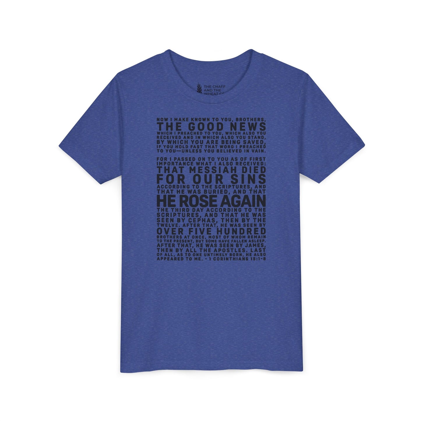 The Gospel - Youth Short Sleeve Tee - Front Text, Dark-Lettered Edition - (17 Colors)