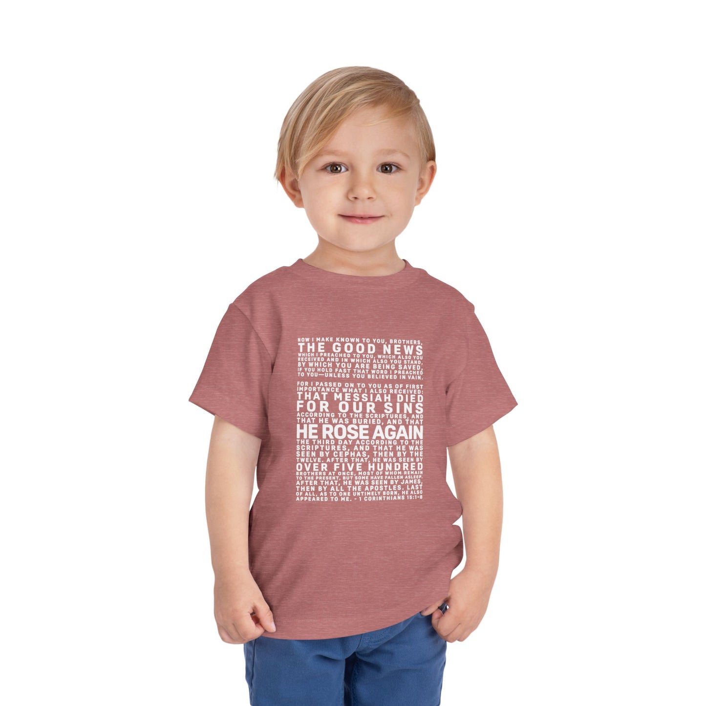 The Gospel - Toddler Short Sleeve Tee - Front Text, Light-Lettered Edition - (15 Colors)