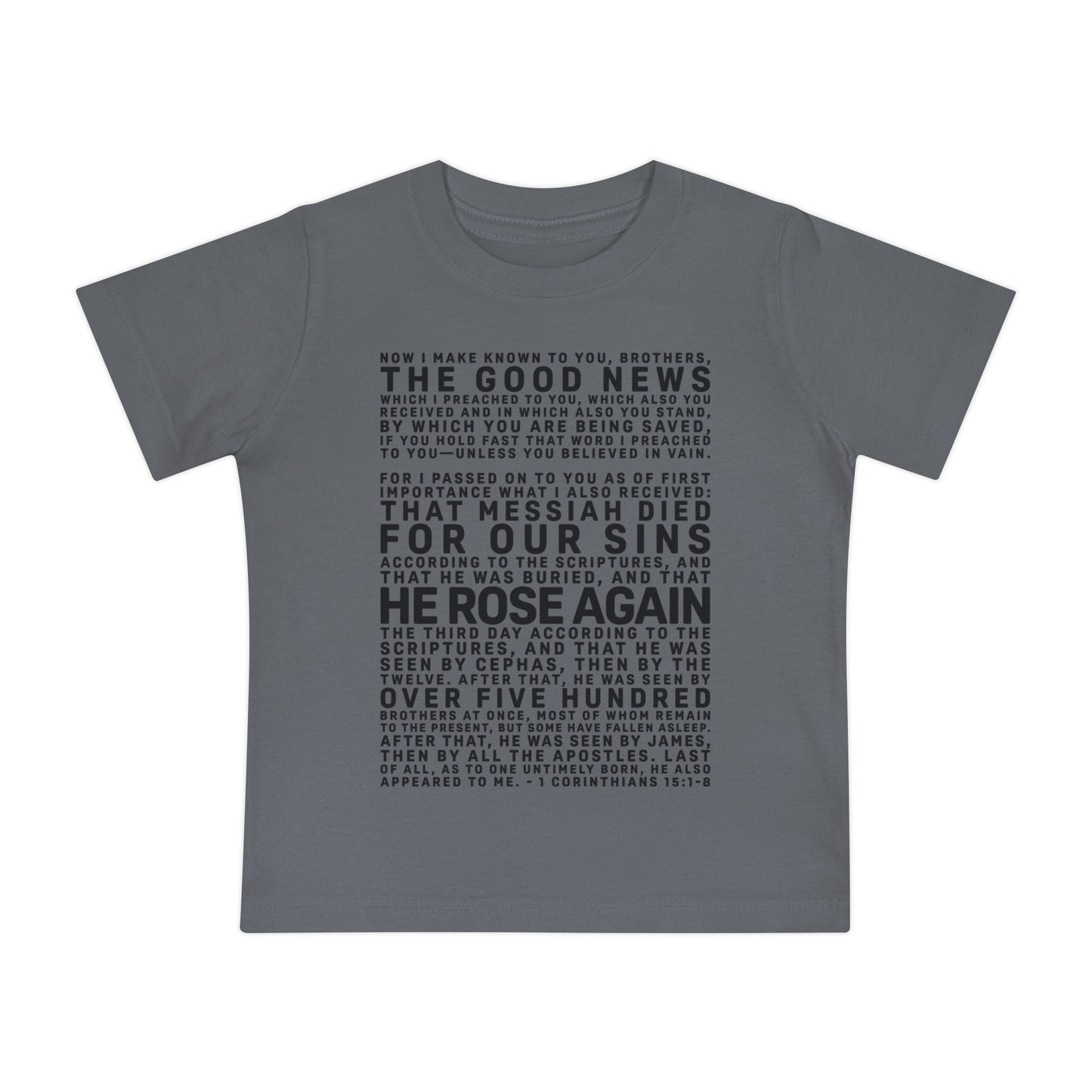 The Gospel - Infant (3M-24M) Short Sleeve Tee - Front Text, Dark-Lettered Edition - (6 Colors)