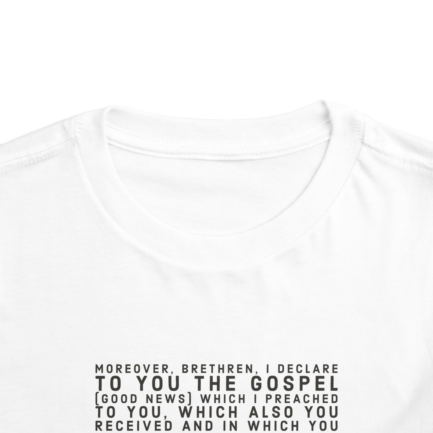 'I declare to you the gospel' - Front Text, Dark-Lettered Edition - (9 Color Options) - Toddler Short Sleeve Tee