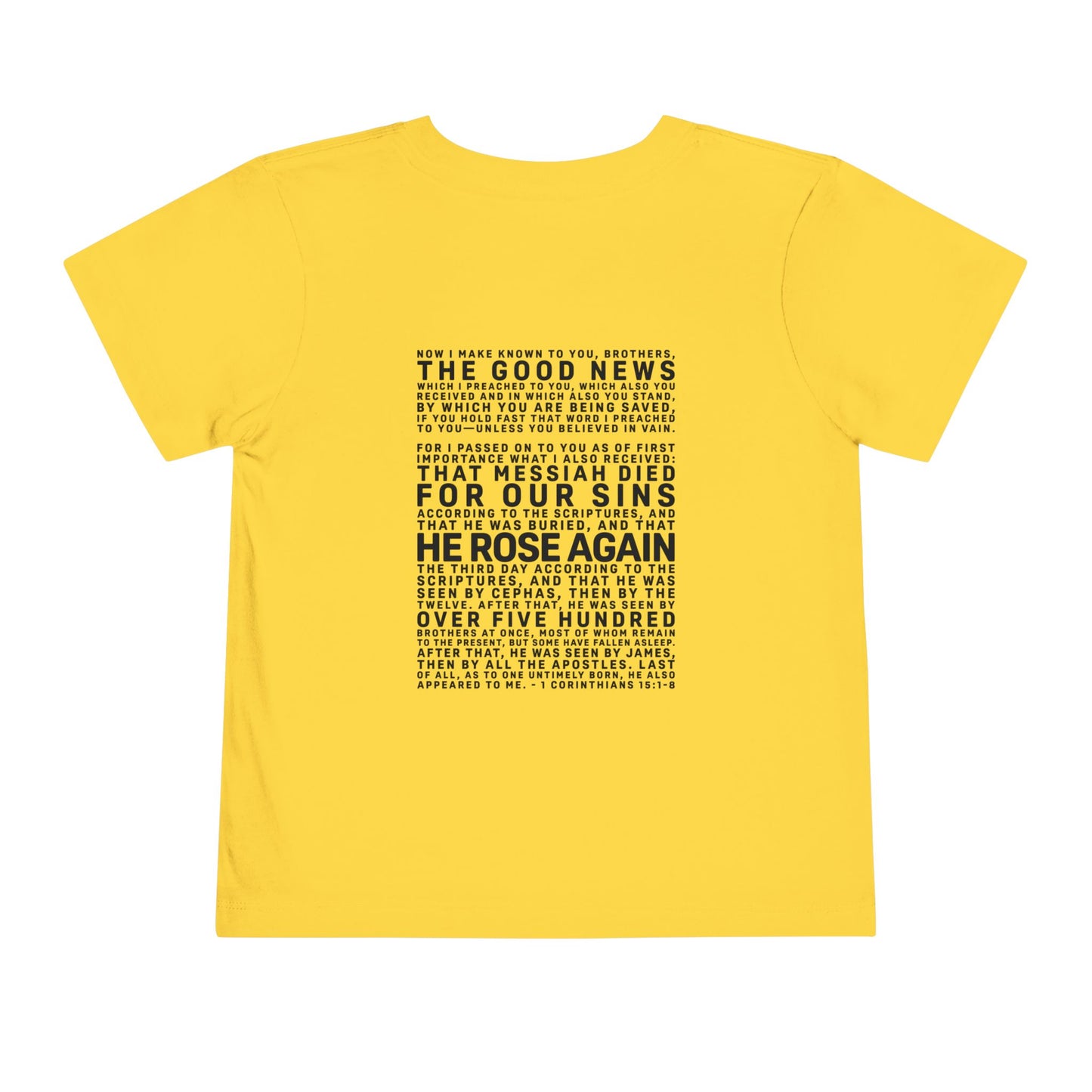 The Gospel - Toddler Short Sleeve Tee - Back Text, Dark-Lettered Edition - (16 Colors)