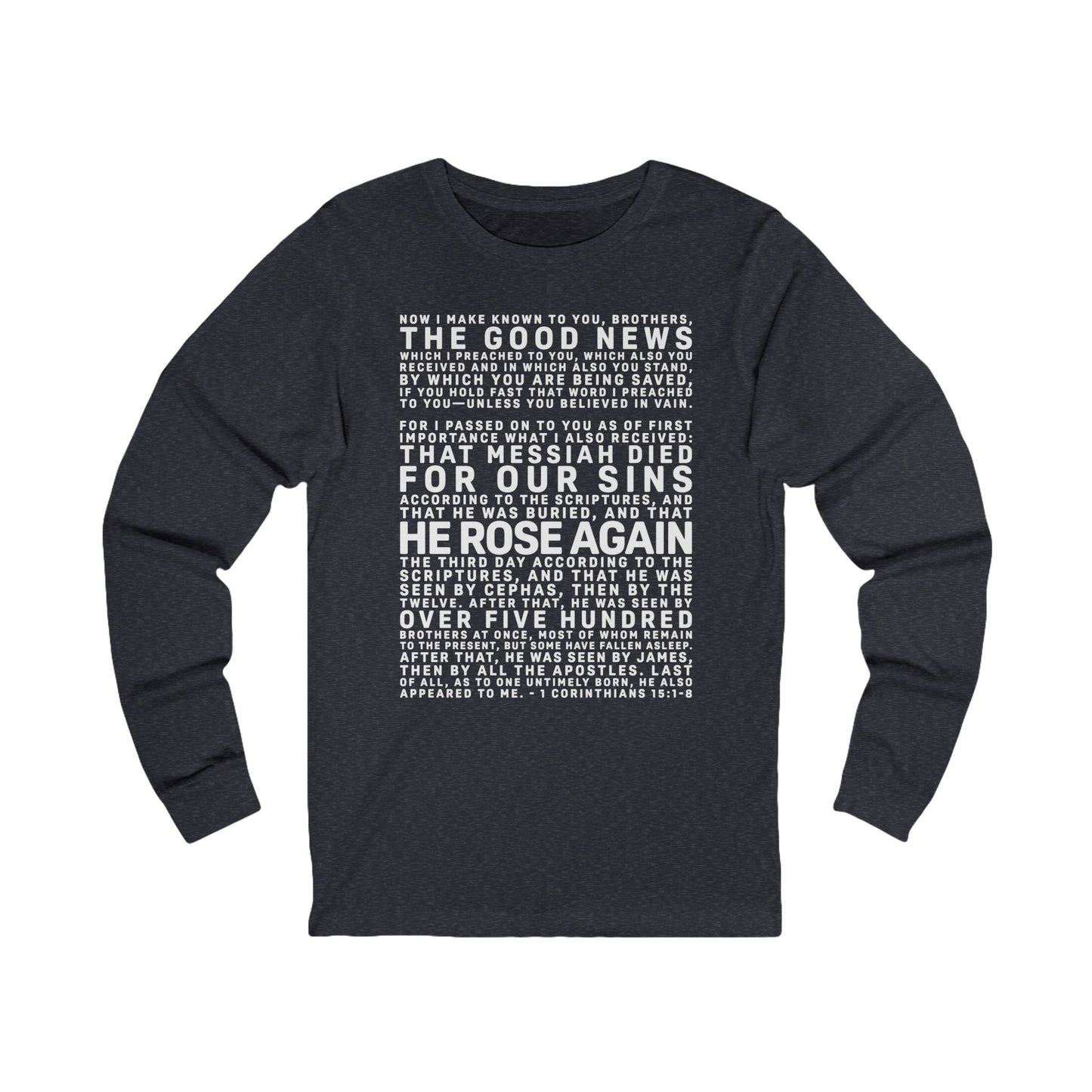The Gospel - Adult Unisex Long Sleeve Tee - Front Text, Light Lettered Edition - (12 Colors)