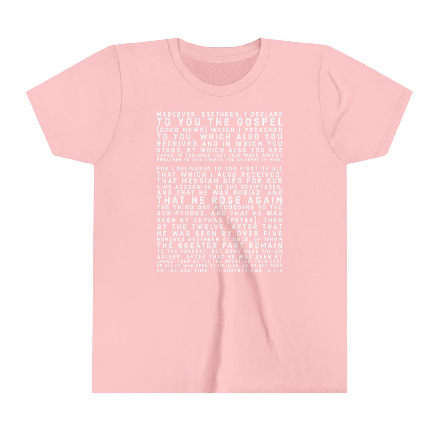 'I declare to you the gospel' - Front Text, Light-Lettered Edition - (22 Color Options) - Youth Short Sleeve Tee