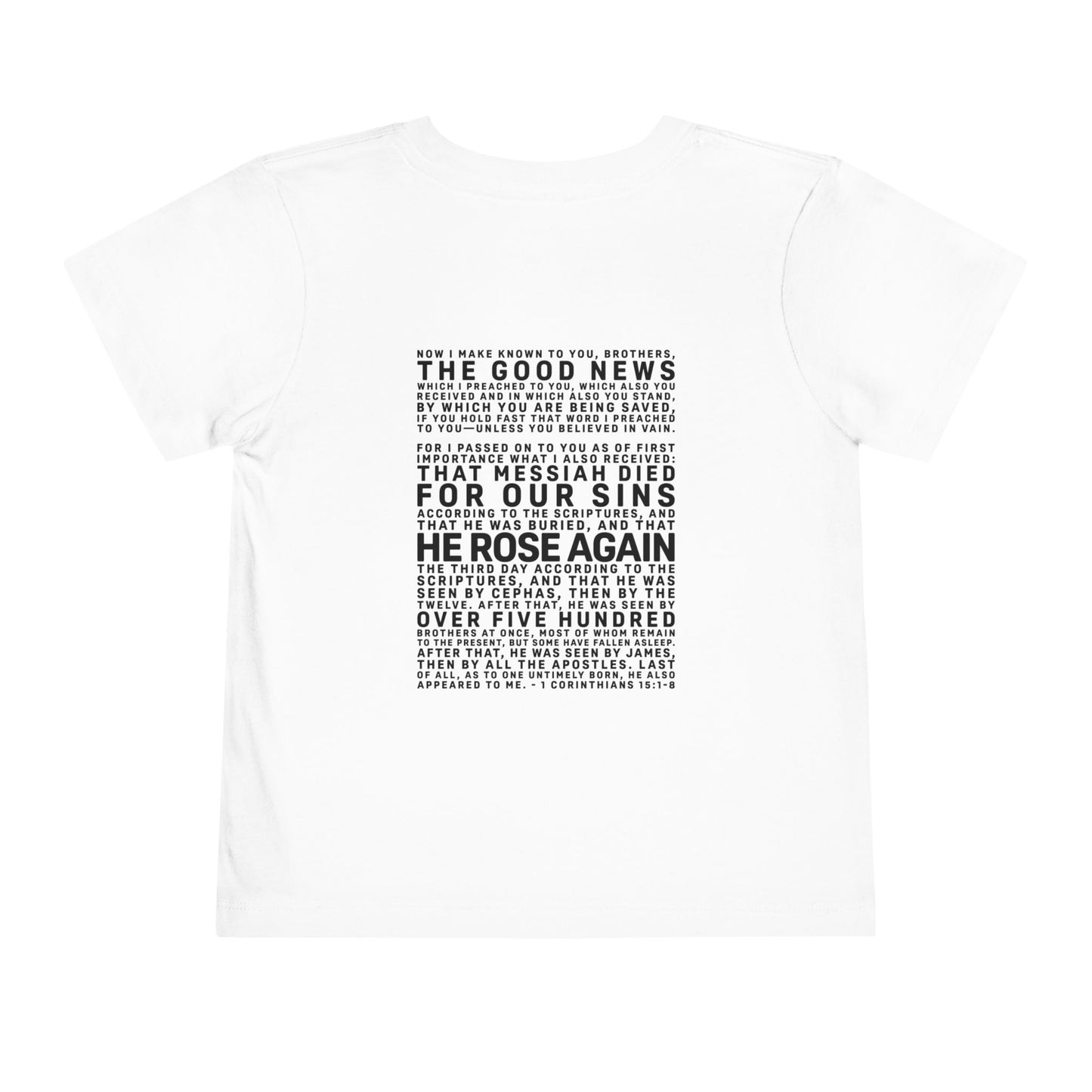 The Gospel - Toddler Short Sleeve Tee - Back Text, Dark-Lettered Edition - (16 Colors)
