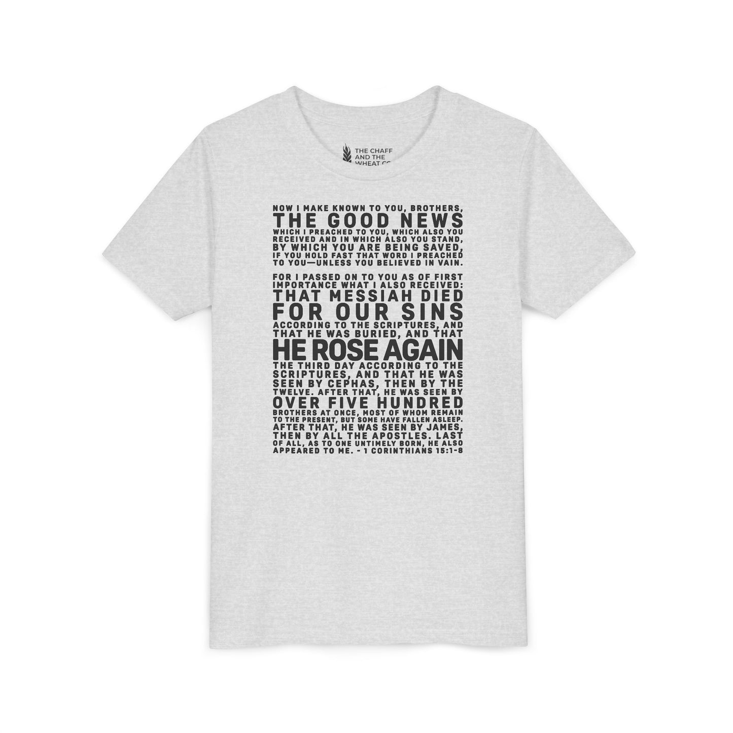 The Gospel - Youth Short Sleeve Tee - Front Text, Dark-Lettered Edition - (17 Colors)