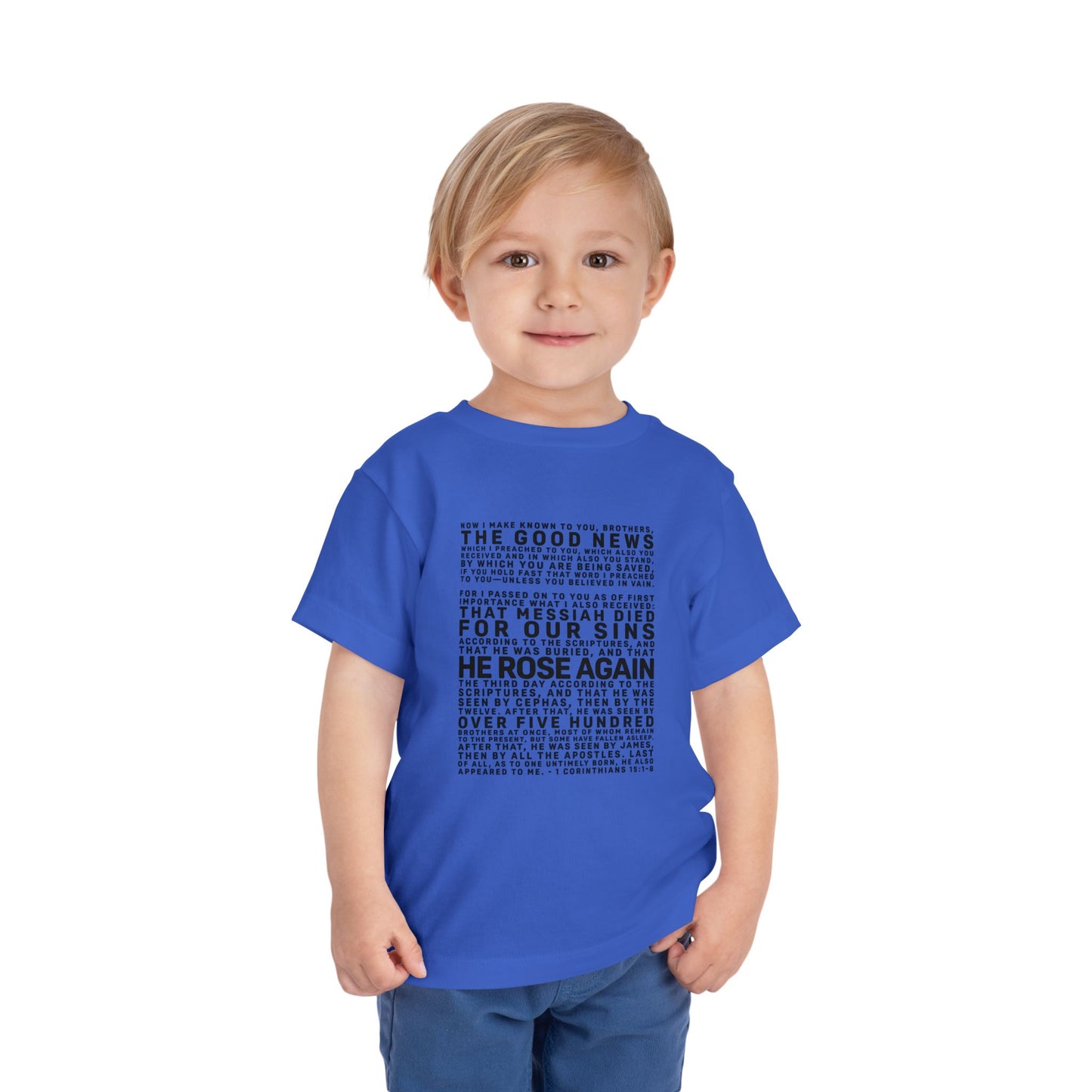 The Gospel - Toddler Short Sleeve Tee - Front Text, Dark-Lettered Edition - (16 Colors)