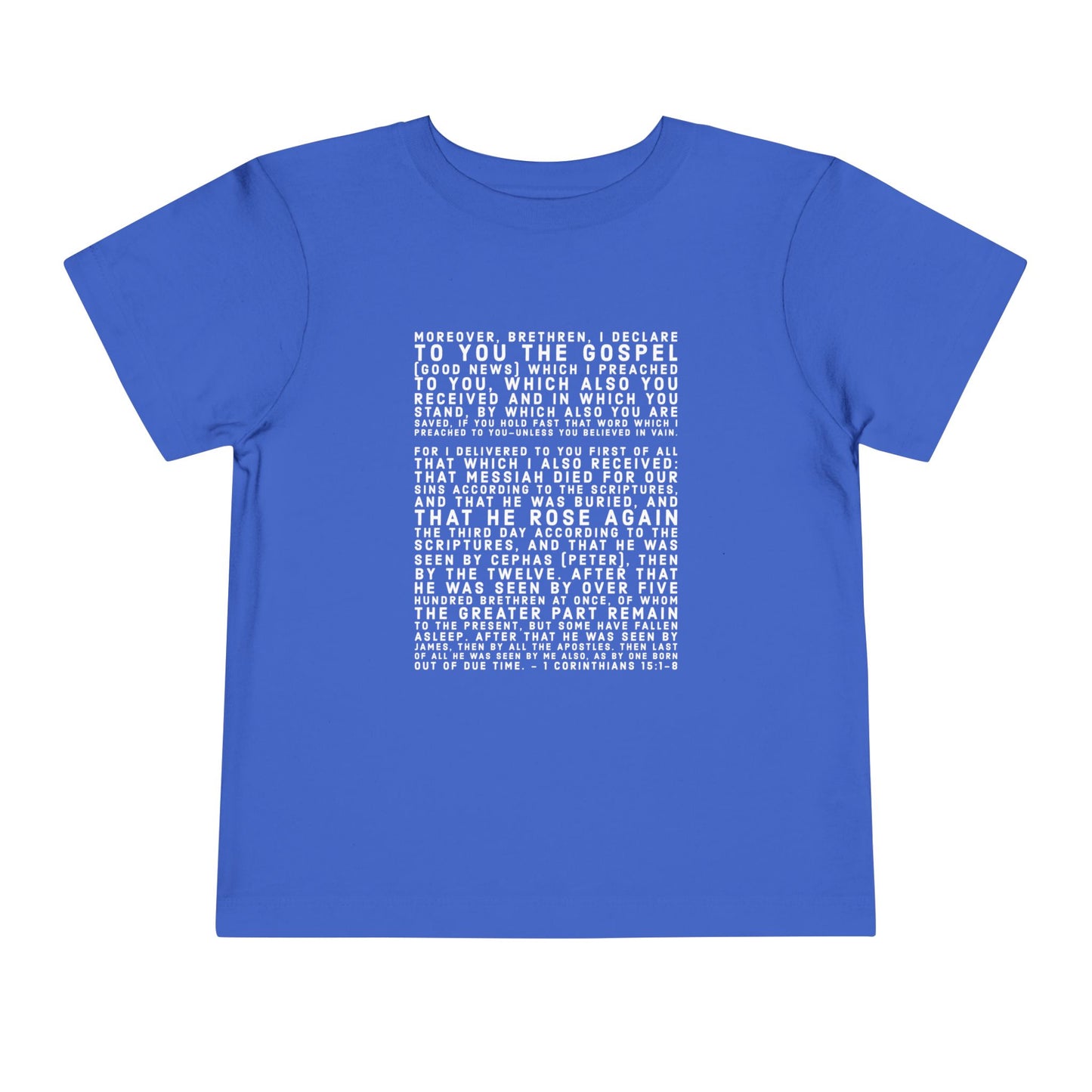 'I declare to you the gospel' - Front Text, Light-Lettered Edition - (9 Color Options) - Toddler Short Sleeve Tee