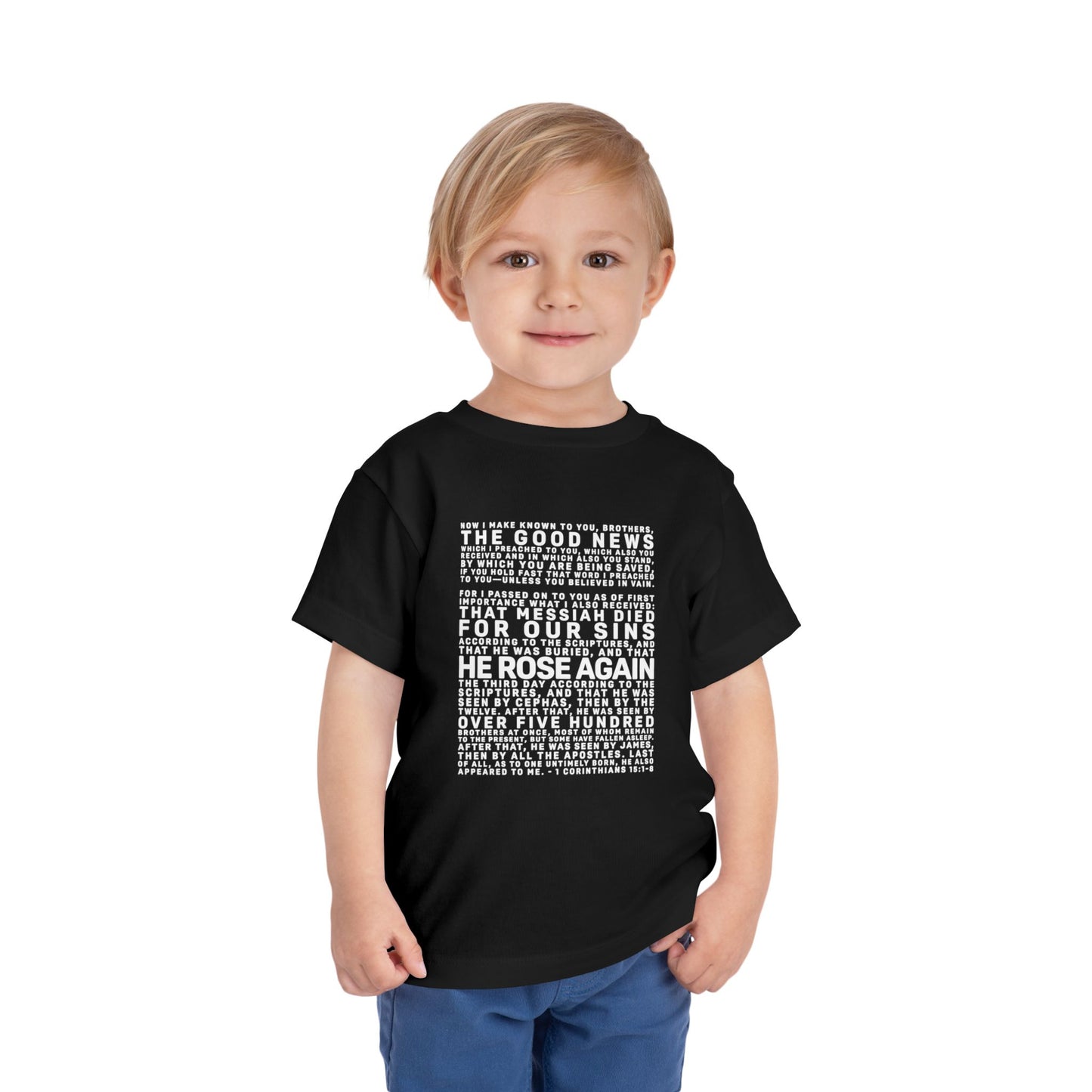 The Gospel - Toddler Short Sleeve Tee - Front Text, Light-Lettered Edition - (15 Colors)